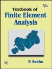 Image for Textbook of Finite Element Analysis