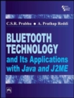 Image for Bluetooth Technology and Its Applications with JAVA and J2ME