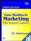 Image for Case Studies in Marketing : The Indian Context