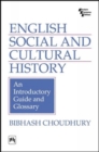 Image for English Social And Cultural History : An Introductory Guide And Glossary