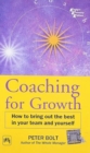 Image for Coaching for Growth : How to Bring out the Best in Your Team and Yourself