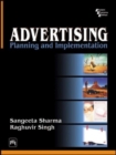 Image for Advertising : Planning And Implementation