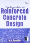 Image for Fundamentals of Reinforced Concrete Design