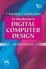 Image for An Introduction to Digital Computer Design