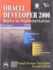 Image for Oracle Developer 2000 : Basics to Implementation