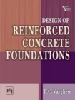 Image for Design of Reinforced Concrete Foundations