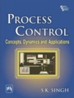 Image for Process Control: Concepts, Dynamics and Applications