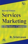 Image for Services Marketing: The Indian Context