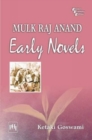 Image for Mulk Raj Anand: Early Novels