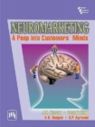 Image for Neuromarketing : A Peep into Customer&#39;s Minds