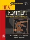 Image for Heat Treatment : Principles And Techniques