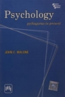 Image for Psychology: Pythagoras to Present by John C. Malone