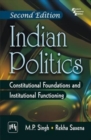 Image for Indian Politics: Constitutional Foundation
