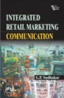 Image for Integrated Retail Marketing Communication
