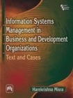 Image for Information Systems Management in Business and Development Organizations