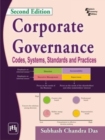 Image for Corporate Governance : Codes, Systems, Standards and Practices
