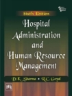 Image for Hospital Administration and Human Resource Management