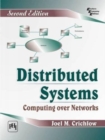 Image for Distributed Systems Computing Over Networks
