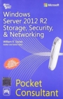 Image for Windows Server 2012 R2 Storage, Security and Networking Pocket Consultant