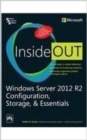 Image for Windows Server 2012 R2 Configuration, Storage, &amp; Essentials Inside Out