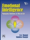Image for Emotional Intelligence : Managing Emotions to Win in Life