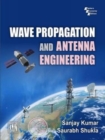 Image for Fundamentals of wave propagation and antenna engineering