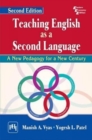 Image for Teaching English as a second language  : a new pedagogy for a new century