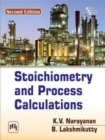 Image for Stoichiometry and Process Calculations