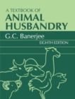 Image for A Textbook of Animal Husbandry