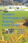 Image for Modern Techniques of Raising Field Crops