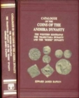 Image for Catalogue of the Coins of the Andhra Dynasty, the Western Ksatrapas, the Traikutaka Dynasty and the &quot;Bodhi&quot; Dynasty