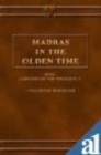 Image for Madras in the Olden Time