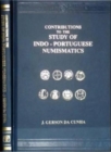 Image for Contributions to the Study of Indo-Portuguese Numismatics