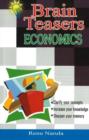 Image for Brain Teasers Economics, 2nd Edition