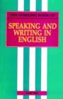 Image for Speaking and Writing in English