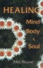 Image for Healing Mind, Body and Soul