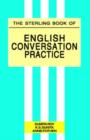 Image for The Sterling Book of English Conversation Practice