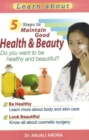 Image for 5 Steps to Maintain Good Health &amp; Beauty