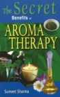 Image for Secret Benefits of Aromatherapy