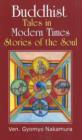 Image for Buddhist tales in modern times  : stories of the soul