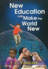 Image for New Education Can Make the World New