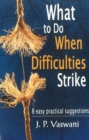 Image for What to Do When Difficulties Strike