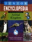 Image for Junior Encyclopedia Animal Kingdom