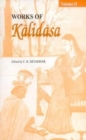 Image for Works of Kalidasa: Edited with an Exhaustive Introduction, Translation and Critical Explanatory Notes v.2