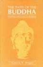 Image for The Path of the Buddha : Buddhism Interpreted by Buddhists