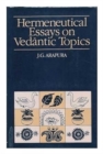 Image for Hermeneutical Essays on Vedantic Topics