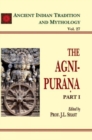 Image for The Agni Purana : Ancient Indian Tradition and Mythology