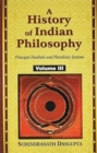 Image for A History of Indian Philosophy: Vol. 3