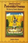 Image for Paratrisika Vivarana by Abhinavagupta : The Secret of Tantric Mysticism