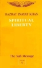 Image for The Sufi Message: Spiritual Liberty v.4